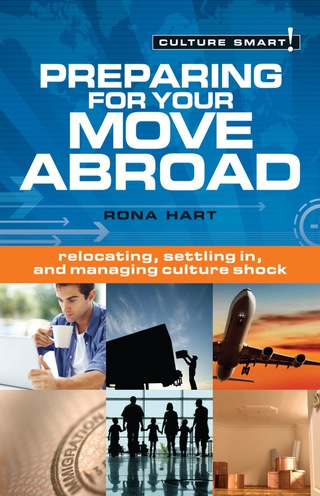 Cover image: Preparing for Your Move Abroad 1st edition 9781857336443