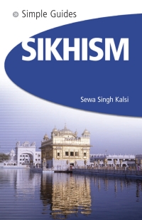 صورة الغلاف: Sikhism - Simple Guides 1st edition 9781857334364