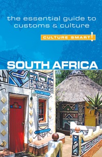 Imagen de portada: South Africa - Culture Smart!: The Essential Guide to Customs &amp; Culture 1st edition 9781857333466