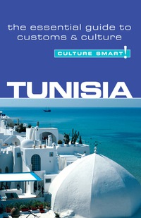 Imagen de portada: Tunisia - Culture Smart! 1st edition 9781857334777