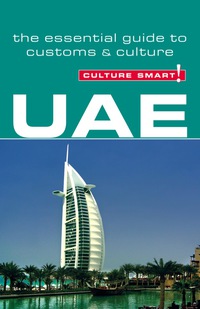 Cover image: UAE - Culture Smart!: The Essential Guide to Customs &amp; Culture 1st edition 9781857334517