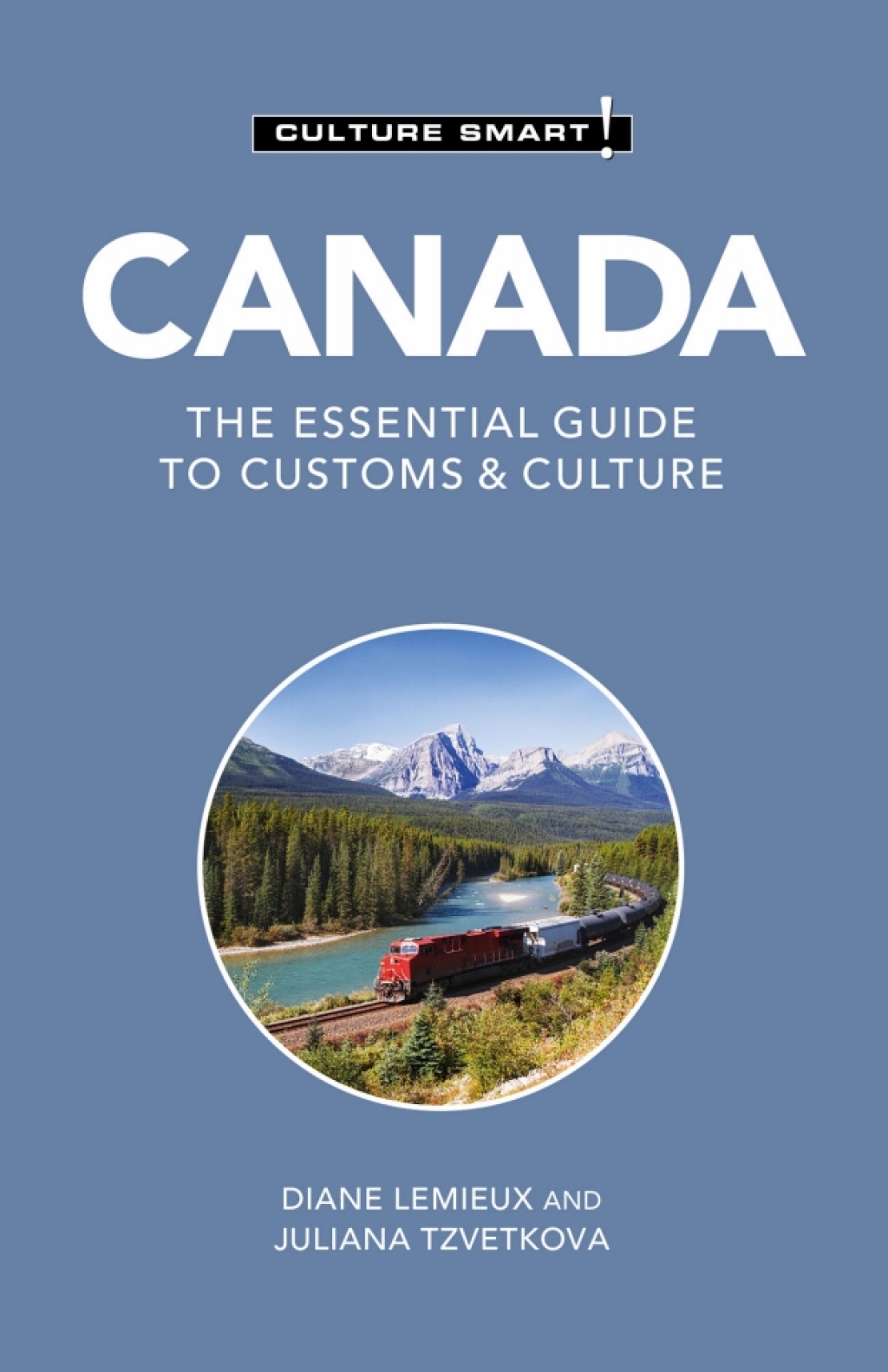 Canada – Culture Smart! The Essential Guide to Customs & Culture