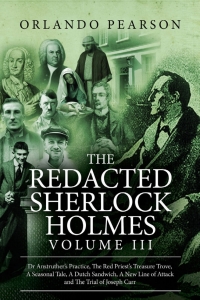 صورة الغلاف: The Redacted Sherlock Holmes - Volume 3 1st edition 9781787050150