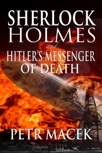 Cover image: Sherlock Holmes and Hitler's Messenger of Death 1st edition 9781787050495
