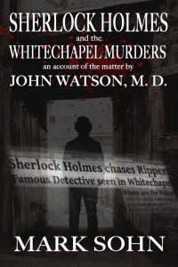 Cover image: Sherlock Holmes and the Whitechapel Murders 1st edition 9781787050594