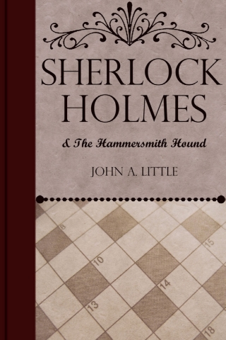 Imagen de portada: Sherlock Holmes and the Hammersmith Hound 1st edition 9781787050716