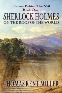 Cover image: Sherlock Holmes on The Roof of The World 1st edition 9781787051447