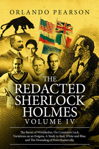 Cover image: The Redacted Sherlock Holmes - Volume 4 1st edition 9781787052093
