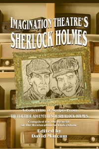 صورة الغلاف: Imagination Theatre's Sherlock Holmes 1st edition 9781787052420
