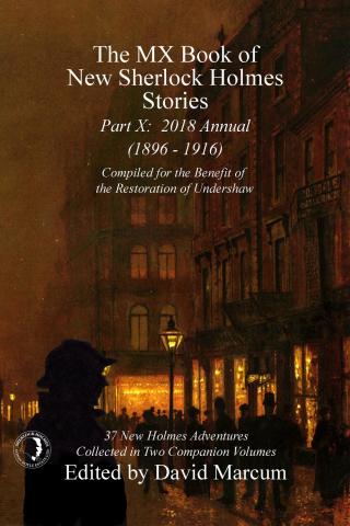 Cover image: The MX Book of New Sherlock Holmes Stories - Part X 1st edition 9781787052840