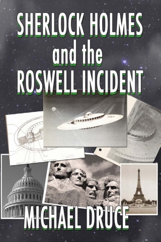 Cover image: Sherlock Holmes and the Roswell Incident 1st edition 9781787052987