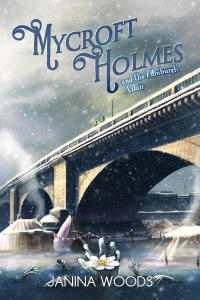 صورة الغلاف: Mycroft Holmes and the Edinburgh Affair 2nd edition 9781787053298