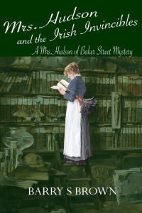 Titelbild: Mrs. Hudson and the Irish Invincibles 2nd edition 9781787053588