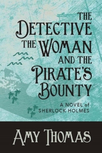 Cover image: The Detective, the Woman and the Pirate's Bounty 3rd edition 9781787054141