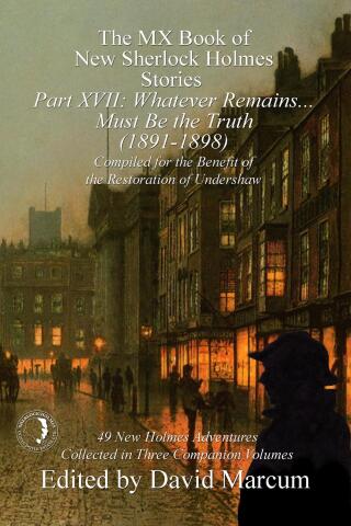 Cover image: The MX Book of New Sherlock Holmes Stories - Part XVII 1st edition 9781787055070
