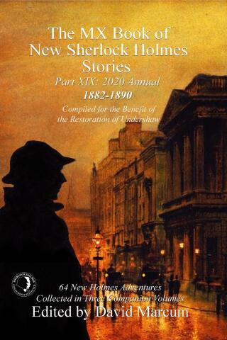 Cover image: The MX Book of New Sherlock Holmes Stories - Part XIX 1st edition 9781787055629