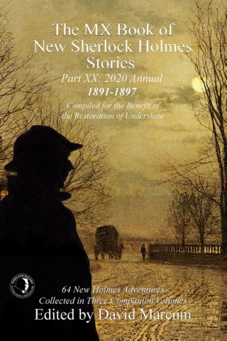 Cover image: The MX Book of New Sherlock Holmes Stories - Part XX 1st edition 9781787055667