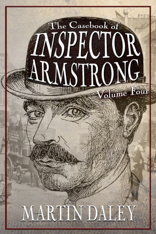 Cover image: The Casebook of Inspector Armstrong - Volume 4 1st edition 9781787056428