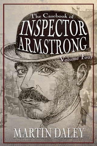Cover image: The Casebook of Inspector Armstrong - Volume 4 1st edition 9781787056428