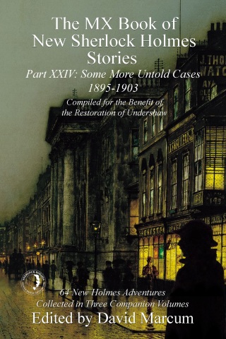 Immagine di copertina: The MX Book of New Sherlock Holmes Stories - Part XXIV 1st edition 9781787056657