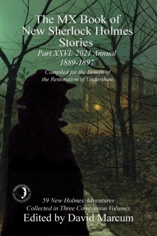 Immagine di copertina: The MX Book of New Sherlock Holmes Stories - Part XXVI 1st edition 9781787057784