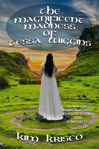 Cover image: The Magnificent Madness of Tessa Wiggins 1st edition 9781787058477
