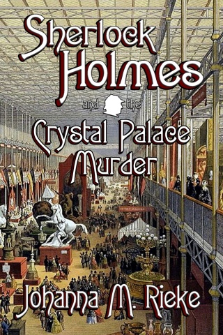 Cover image: Sherlock Holmes and the Crystal Palace Murder 1st edition 9781787059931