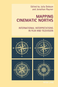 Immagine di copertina: Mapping Cinematic Norths 1st edition 9783034318952