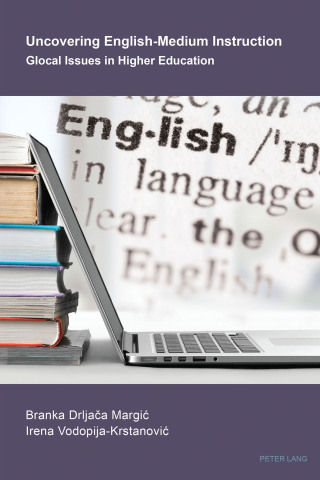 Cover image: Uncovering English-Medium Instruction 1st edition 9781787070578