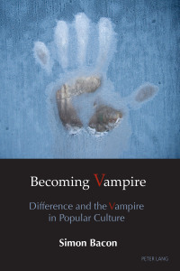 Cover image: Becoming Vampire 1st edition 9783034319904