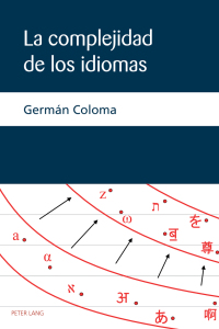 Cover image: La complejidad de los idiomas 1st edition 9781787072725