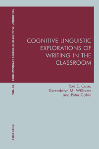 Imagen de portada: Cognitive Linguistic Explorations of Writing in the Classroom 1st edition 9781787073449