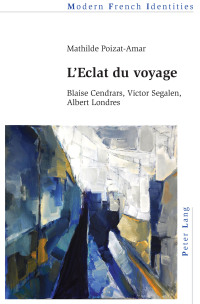 Imagen de portada: L’Eclat du voyage 1st edition 9781787072961