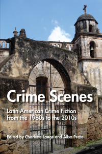 Cover image: Crime Scenes 1st edition 9781787074354