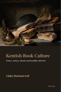 Cover image: Kentish Book Culture 1st edition 9781787074668