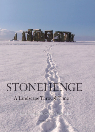 Imagen de portada: Stonehenge: A Landscape Through Time 1st edition 9781906165857