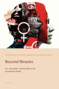 Imagen de portada: Beyond Binaries 1st edition 9781787076150