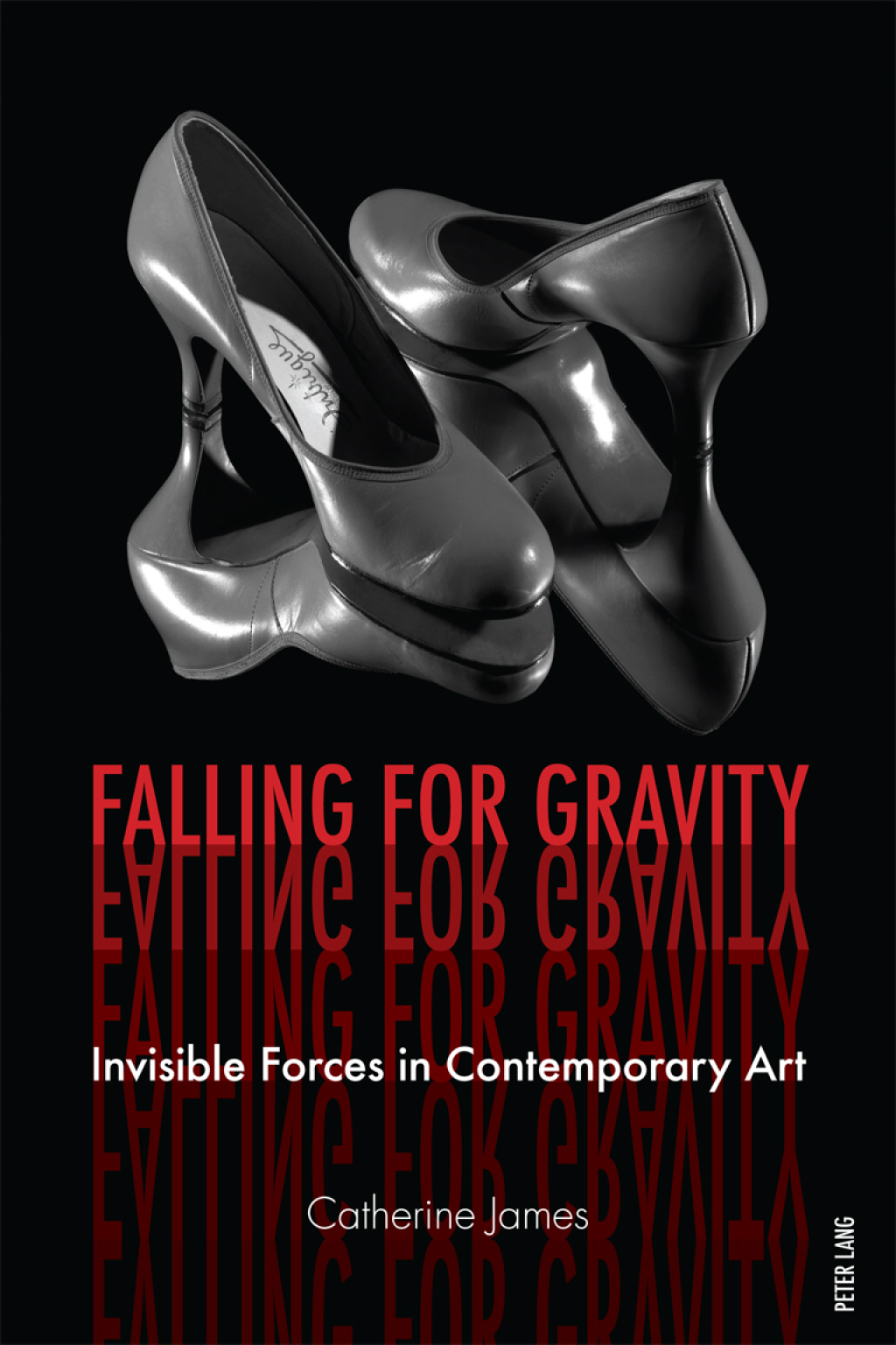 Falling for Gravity Invisible Forces in Contemporary Art 1st Edition