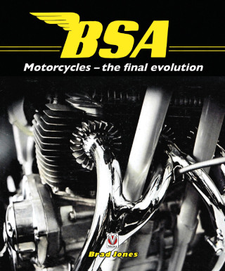Cover image: BSA Motorcycles - the final evolution 9781787115484