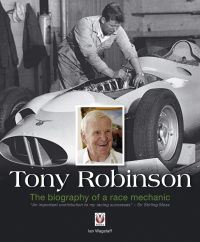 صورة الغلاف: Tony Robinson – The biography of a race mechanic 9781845842307