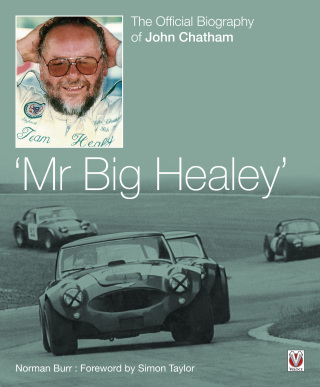 Cover image: John Chatham – ‘Mr Big Healey’ 9781787115354