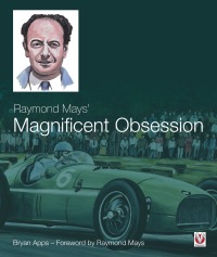 صورة الغلاف: Raymond Mays’ Magnificent Obsession