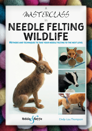 Cover image: A Masterclass in Needle Felting Wildlife 9781787117471
