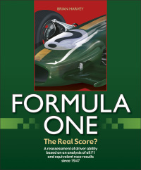 Imagen de portada: Formula One - The Real Score? 9781787110274