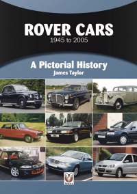 صورة الغلاف: Rover Cars 1945 to 2005 9781787116092