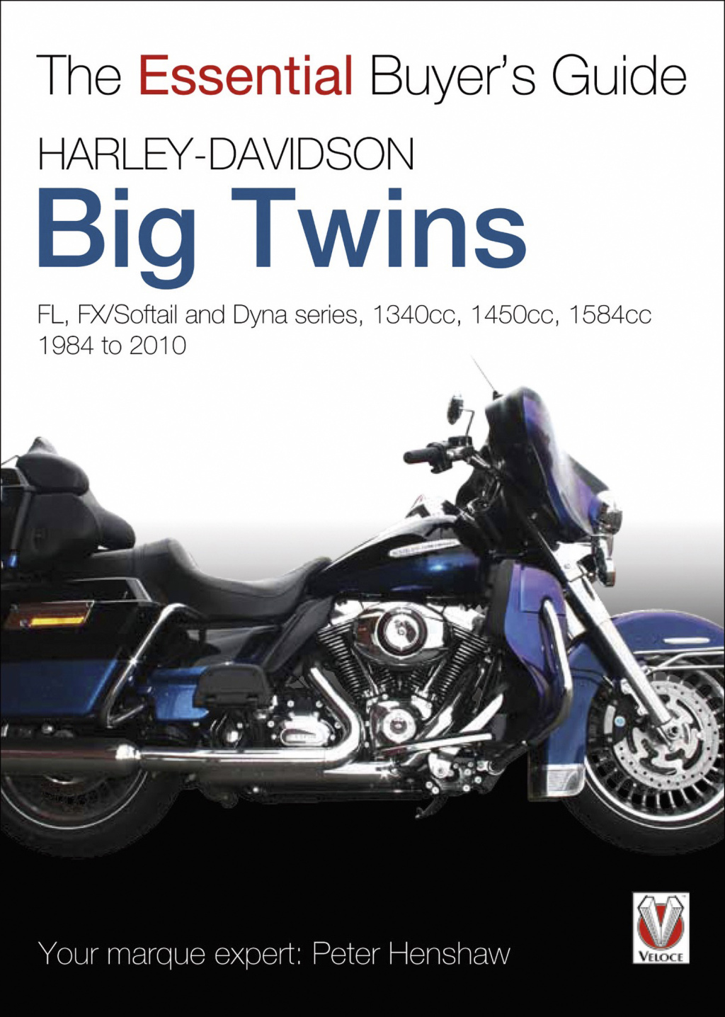 Harley-Davidson Big Twins FL, FX/Softail and Dyna series. 1340cc, 1450cc, 1584cc. 1984-2010