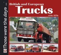 Cover image: British and European Trucks of the 1970s