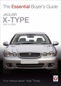 Cover image: Jaguar X-Type – 2001 to 2009 9781845844622