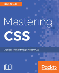 Cover image: Mastering CSS 1st edition 9781787281585
