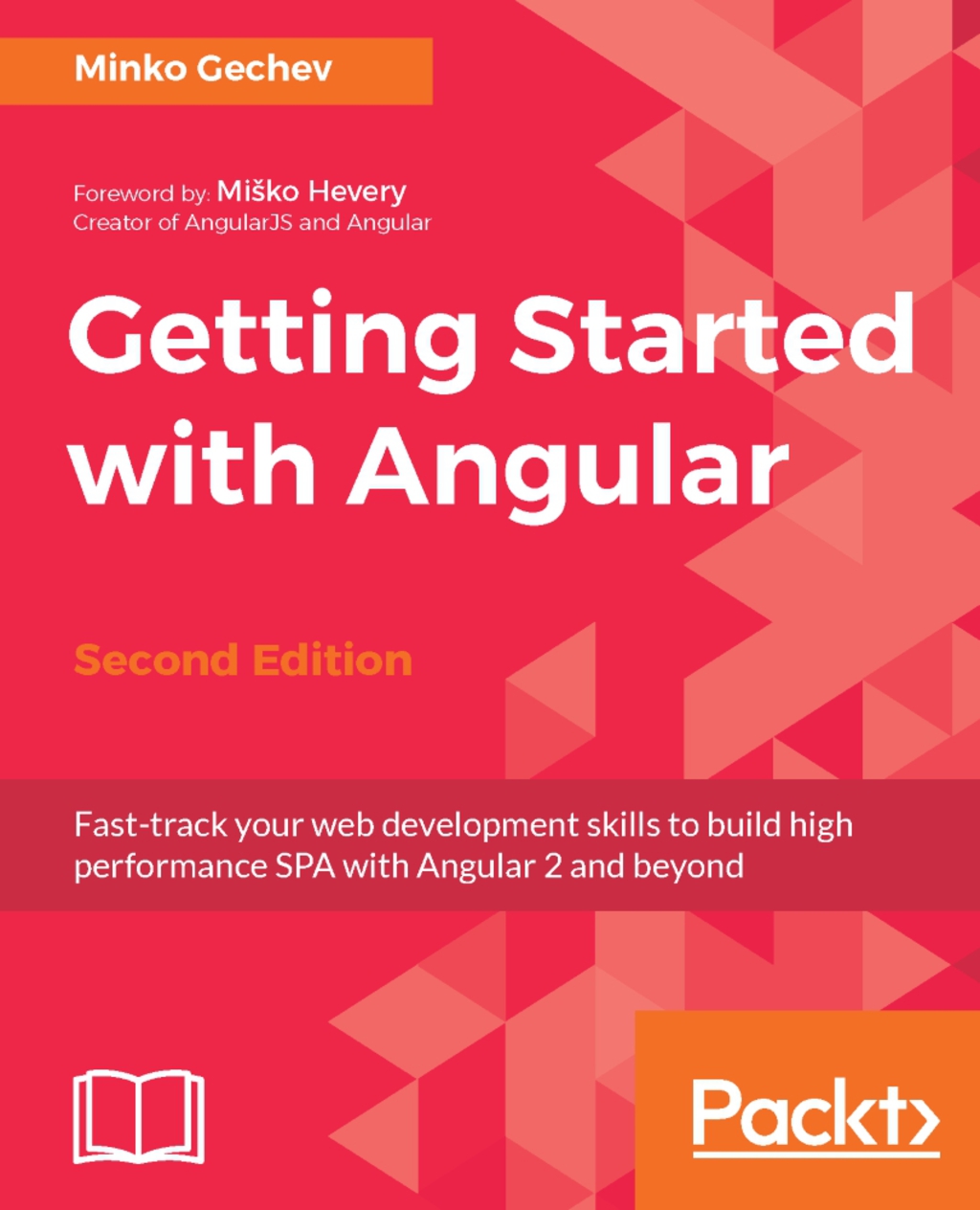 Getting Started with Angular – Second Edition 2nd Edition